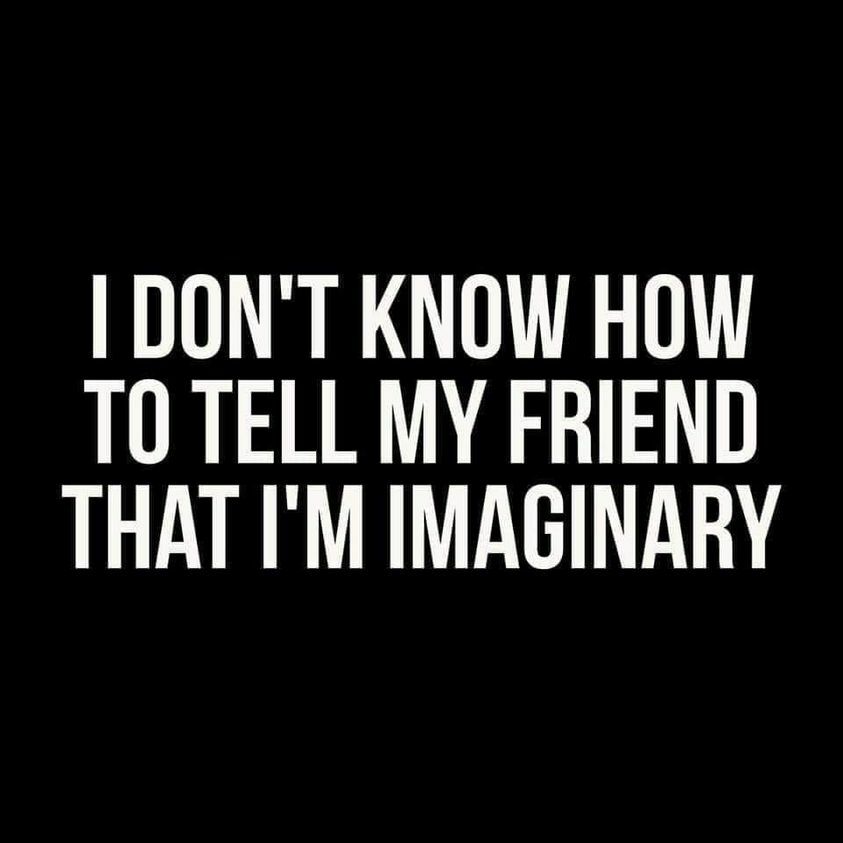 i'm imaginary.jpg