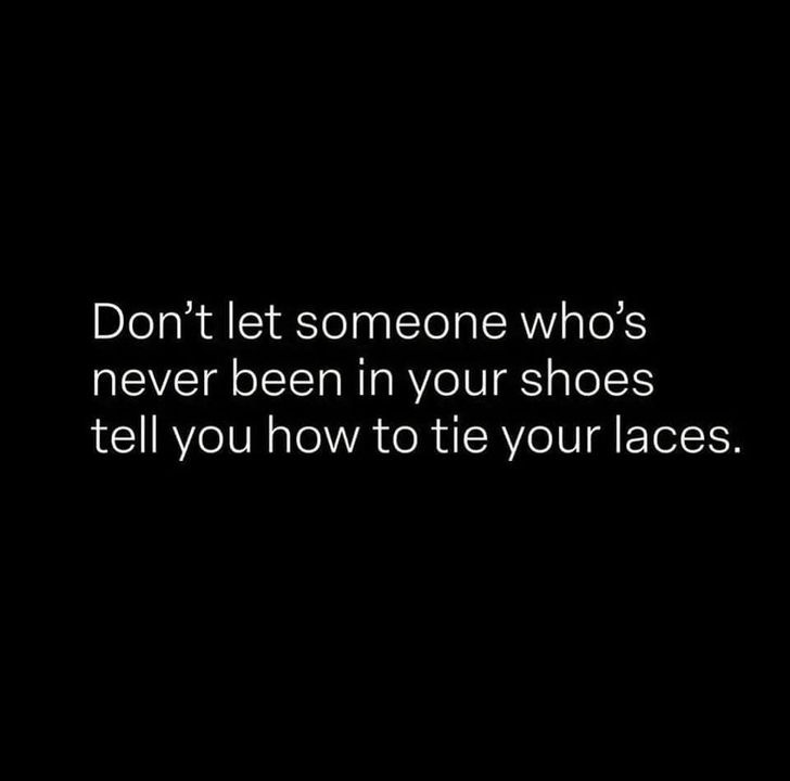 never been in your shoes.jpg